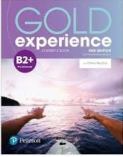 Gold Experience 2nd Edition B2 Plus Student Book Gold Experience 2nd Edition B2 Plus Student Book