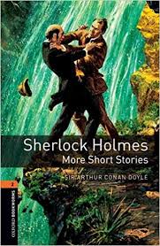 Sherlock Holmes More Short Stories Bookworms 2 Sherlock Holmes More Short Stories Bookworms 2