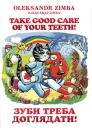 Take Good Care of Your Teeth 2015 Take Good Care of Your Teeth 2015