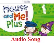 Mouse and Me 1 Plus Audio Song Mouse and Me 1 Plus Audio Song
