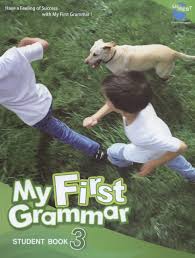 My First Grammar 3 Student Book Full 01st Edition My First Grammar 3 Student Book Full 01st Edition