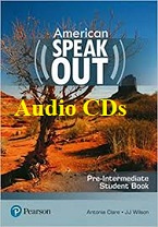 American Speakout Pre-Intermediate Student Book Audio CDs American Speakout Pre-Intermediate Student Book Audio CDs