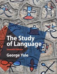 The Study of Language 7th Edition - George Yule The Study of Language 7th Edition - George Yule
