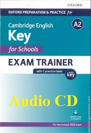 Key for Schools Exam Trainer A2 Audio CDs Key for Schools Exam Trainer A2 Audio CDs