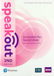 Speakout 2nd Edition Intermediate Plus Teacher Book Speakout 2nd Edition Intermediate Plus Teacher Book