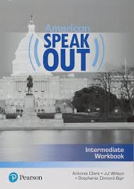 American Speakout Intermediate Workbook American Speakout Intermediate Workbook