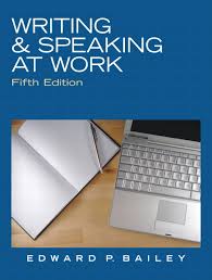 Writing and Speaking at Work 5th Edition Writing and Speaking at Work 5th Edition