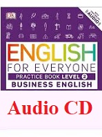 English for Everyone Business English Level 2 Practice Book Audio CDs English for Everyone Business English Level 2 Practice Book Audio CDs