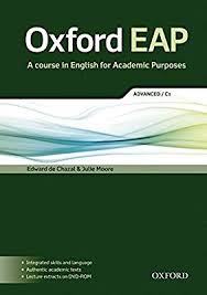 OXFORD EAP A course in English for Academic Purposes Advanced C1 OXFORD EAP A course in English for Academic Purposes Advanced C1