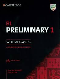 B1 Preliminary 1 for The Revised 2020 Exam with Answers B1 Preliminary 1 for The Revised 2020 Exam with Answers