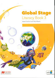 Global Stage Literacy Book 3 Global Stage Literacy Book 3