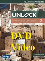 Unlock 2 Listening and Speaking Skills DVD Video Unlock 2 Listening and Speaking Skills DVD Video