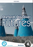 Oxford Discover Futures 4 Workbook Oxford Discover Futures 4 Workbook