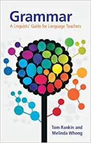 Grammar A Linguists Guide for Language Teachers Grammar A Linguists Guide for Language Teachers