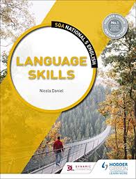 SQA National 5 English Language Skills SQA National 5 English Language Skills