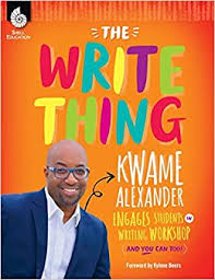 The Write Thing Kwame Alexander Engages Students in Writing Workshop The Write Thing Kwame Alexander Engages Students in Writing Workshop