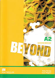 Beyond A2 Workbook Beyond A2 Workbook