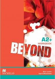 Beyond A2 Plus Workbook Beyond A2 Plus Workbook