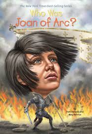 Who Was Joan of Arc Who Was Joan of Arc