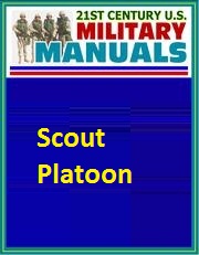 US Military Training - Scout Platoon