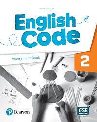 English Code 2 Assessment Book English Code 2 Assessment Book