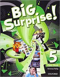 Big Surprise 5 Class Book Big Surprise 5 Class Book
