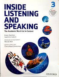 Inside Listening and Speaking 3 Student Book Inside Listening and Speaking 3 Student Book