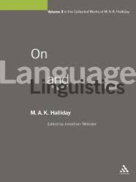 On Grammar by M A K Halliday - Collected Works Vol 1