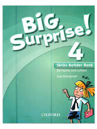 Big Surprise 4 Skills Builder Book Big Surprise 4 Skills Builder Book