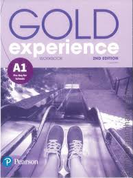Gold Experience 2nd Edition A1 Workbook Gold Experience 2nd Edition A1 Workbook