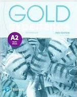 Gold Experience 2nd Edition A2 Workbook Gold Experience 2nd Edition A2 Workbook