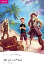 Pete and the Pirates - Penguin Readers EASY Pete and the Pirates - Penguin Readers EASY