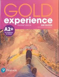 Gold Experience 2nd Edition A2 Plus Student Book Gold Experience 2nd Edition A2 Plus Student Book