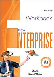 New Enterprise A2 Workbook New Enterprise A2 Workbook