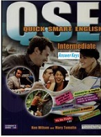 QSE Quick Smart English B1-B2 lntermediate Answer Keys QSE Quick Smart English B1-B2 lntermediate Answer Keys