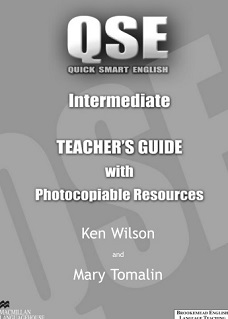 QSE Quick Smart English B1-B2 lntermediate Teacher Guide QSE Quick Smart English B1-B2 lntermediate Teacher Guide
