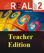 REAL- Real English Authentic Learning Skills Book 2 Second Edition Teacher Edition REAL- Real English Authentic Learning Skills Book 2 Second Edition Teacher Edition