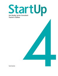 StartUp 4 Teacher Book StartUp 4 Teacher Book