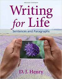 writing for life paragraphs and essays