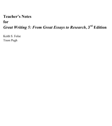 Great Writing 3rd Edition 5 Teacher Note Great Writing 3rd Edition 5 Teacher Note