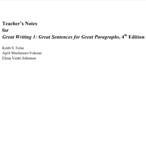 Great Writing 4th Edition 1 Teacher Notes Great Writing 4th Edition 1 Teacher Notes