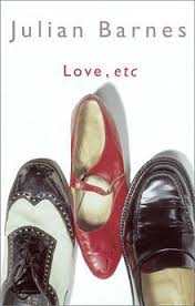 Julian Barnes - Love Etc Julian Barnes - Love Etc