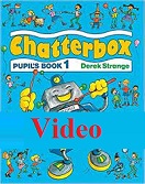 Chatterbox 1 Video Chatterbox 1 Video