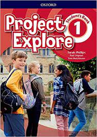 Project Explore 1 Student Book Project Explore 1 Student Book