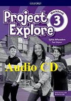 Project Explore 3 Workbook Audio CDs Project Explore 3 Workbook Audio CDs