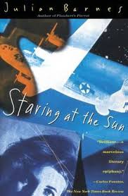 Julian Barnes - Staring at the Sun Julian Barnes - Staring at the Sun