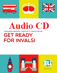 Get Ready for Invalsi Elementary A1 Class Audio CDs and Tapescript