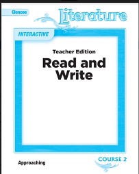 Read and Write Course 2 Grade 7 Approaching Teacher Edition - Glencoe Literature Read and Write Course 2 Grade 7 Approaching Teacher Edition - Glencoe Literature