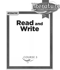 Read and Write Course 3 Grade 8 Student Edition - Glencoe Literature Texas Treasures Read and Write Course 3 Grade 8 Student Edition - Glencoe Literature Texas Treasures