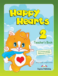 Happy Hearts 2 Teachers Book Happy Hearts 2 Teachers Book